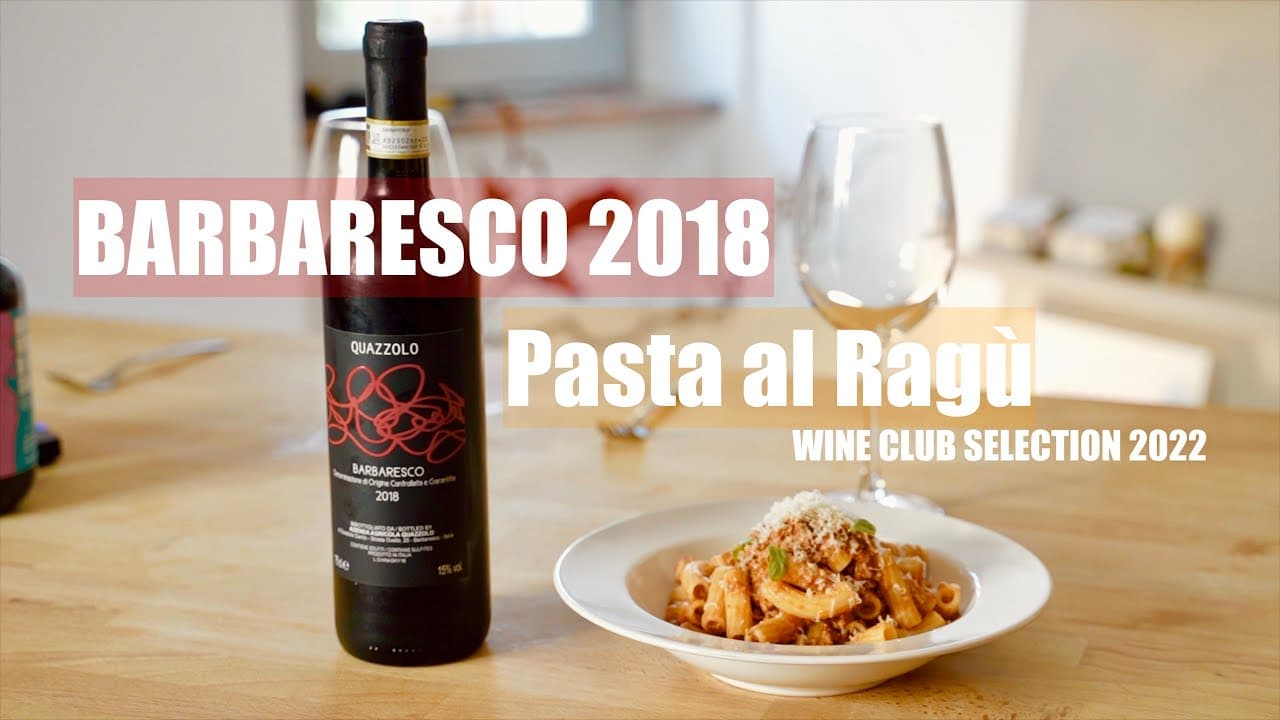 Pasta al ragù paired with Quazzolo Barbaresco 2018