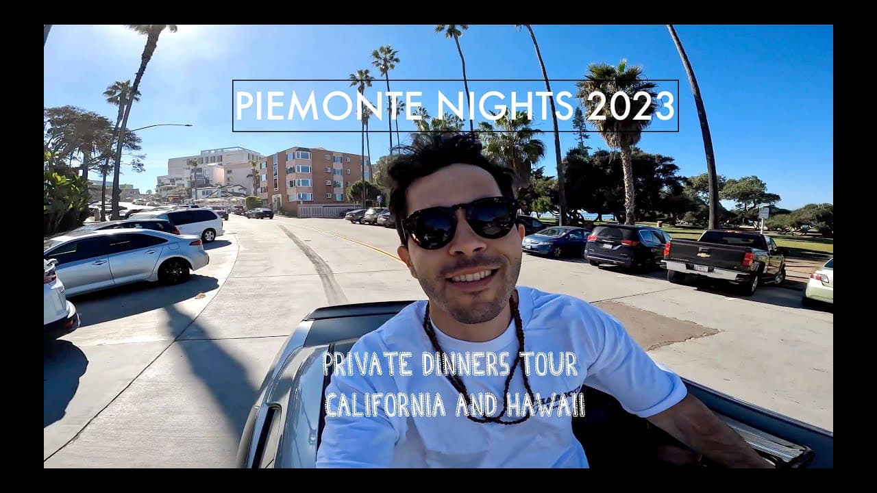 Piemonte Night: California and Hawaii