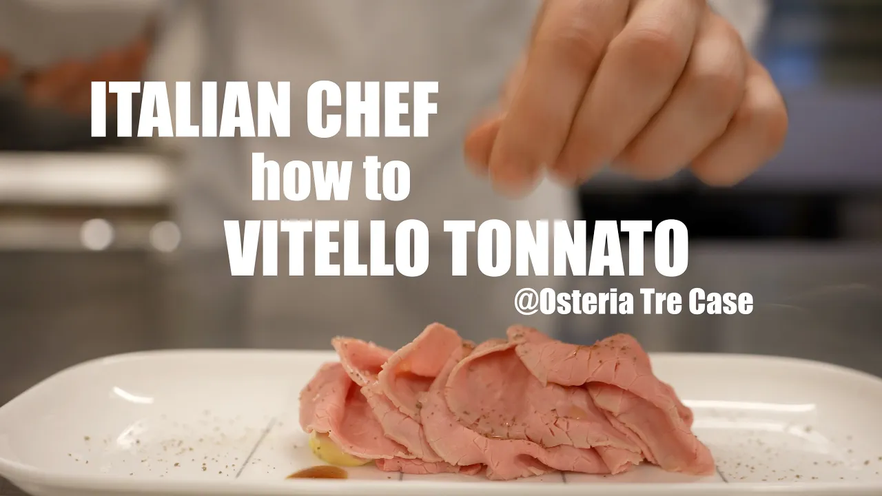 Vitello Tonnato - a Piemontese traditional recipe